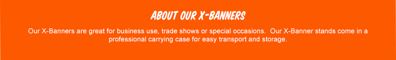 X-Banners & X Banner Stands |Cheap Banners & Custom Banners | 45% OFF!